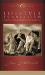 Lifestyle Evangelism, Joseph Aldrich