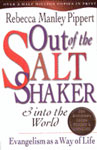 Out of the Saltshaker & Into the World, Rebecca Pippert