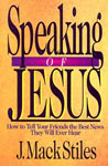 Speaking of Jesus, Mack Stiles