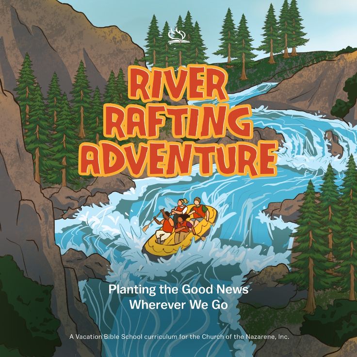 River Rafting Adventure VBS Curriculum